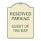 Signmission Designer Series Guest of Day, Tan & Green Heavy-Gauge Aluminum Sign, 24" x 18", TG-1824-23931 A-DES-TG-1824-23931 - alternate 1